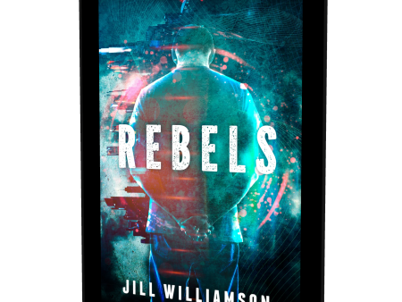 Rebels (The Safe Lands, Book 3) - eBook Sale