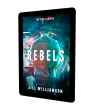 Rebels (The Safe Lands, Book 3) - eBook Sale