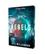 Rebels (The Safe Lands, Book 3) - Hardcover Online Hot Sale