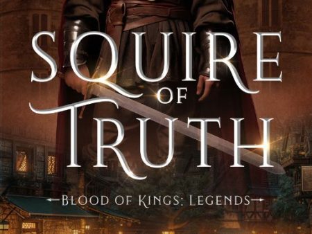 Squire of Truth - Paperback For Cheap