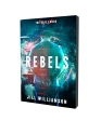 Rebels (The Safe Lands, Book 3) - Paperback Sale