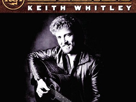 WHITLEY, KEITH - RCA COUNTRY LEGENDS Online Hot Sale