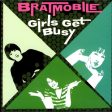 BRATMOBILE - GIRLS GET BUSY Online now